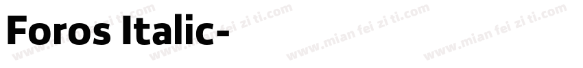 Foros Italic字体转换